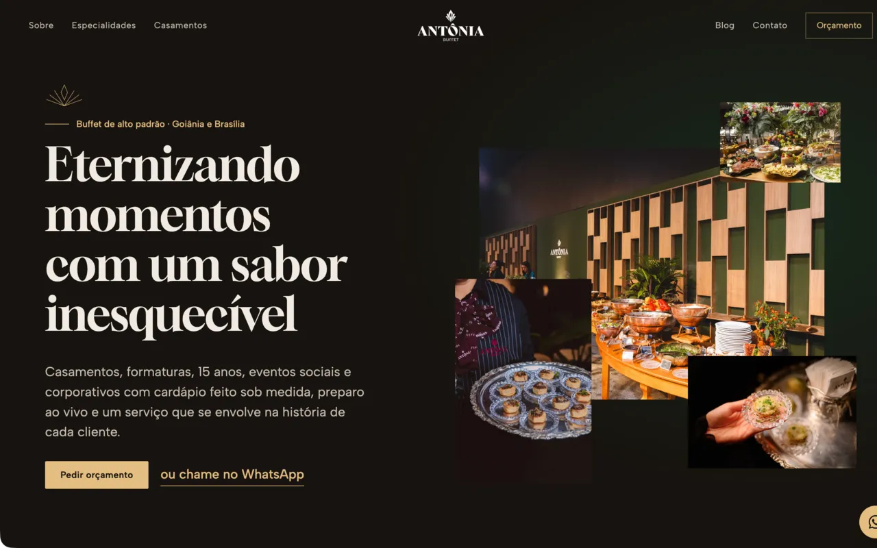 Site do Antônia Buffet com o título Eternizando momentos com um sabor inesquecível sobre fundo escuro e uma colagem de fotos de mesas de buffet